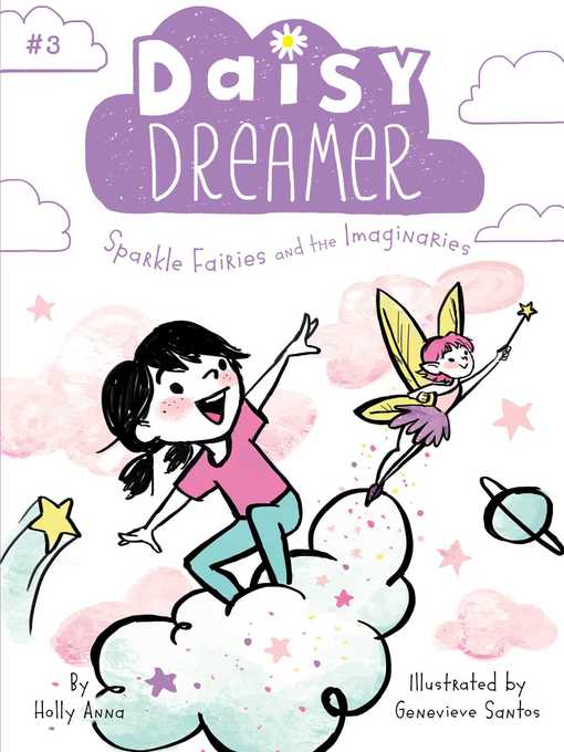 Title details for Sparkle Fairies and the Imaginaries by Holly Anna - Wait list